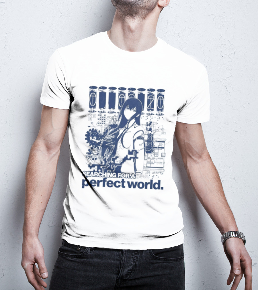 Steins Gate Kurisu Makise Searching For A Perfect World T-Shirt