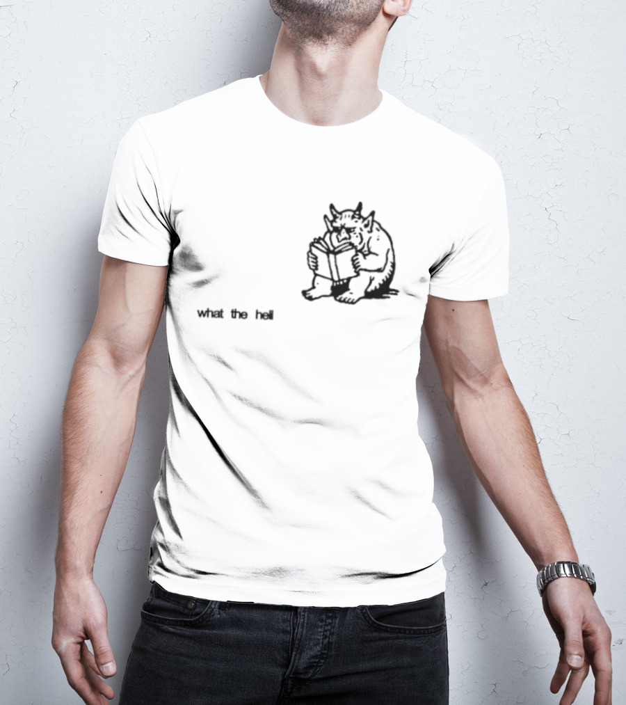 What The Hell Devil Reading Book What The Hell T-Shirt