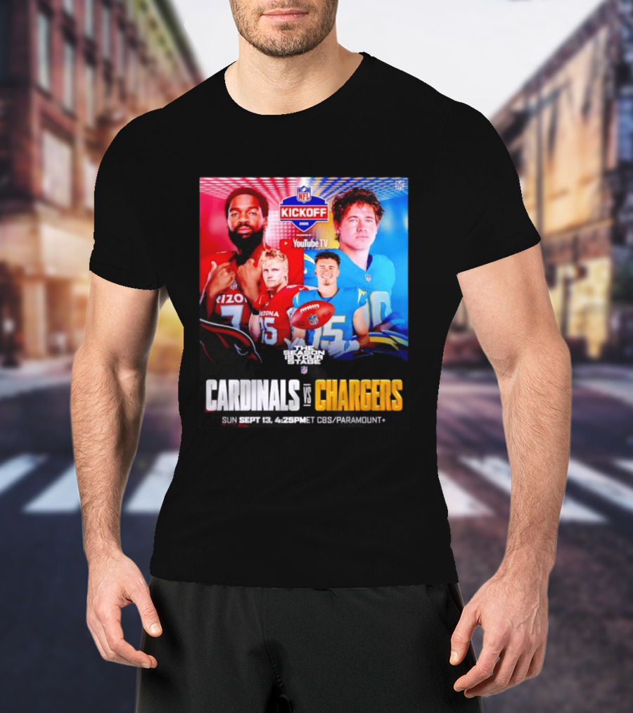 Cardinals Vs Chargers NFL Kickoff 2026 YouTube TV CBS Paramount September 13 T-Shirt