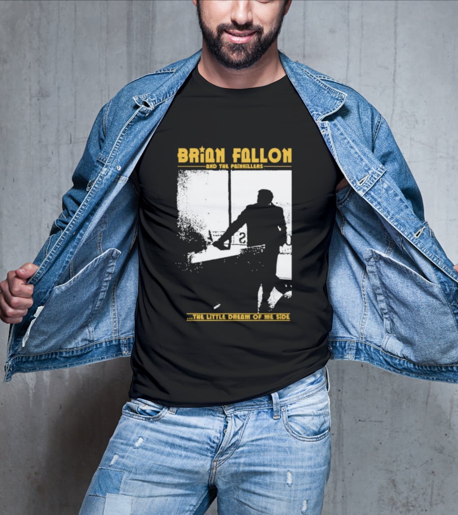 Brian Fallon Painkillers Paving My Way Dream Of Me Side T-Shirt
