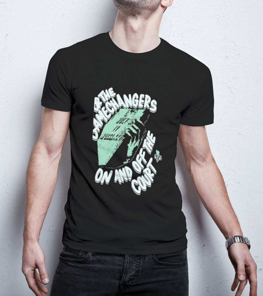 For The Gamechangers On And Off The Court T-Shirt