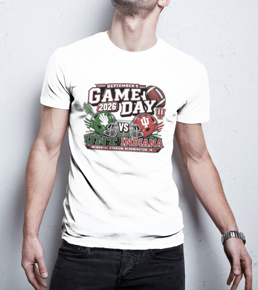 North Texas Vs Indiana Football Game Day September 5 2026 College Football Matchup At Memorial Stadium T-Shirt