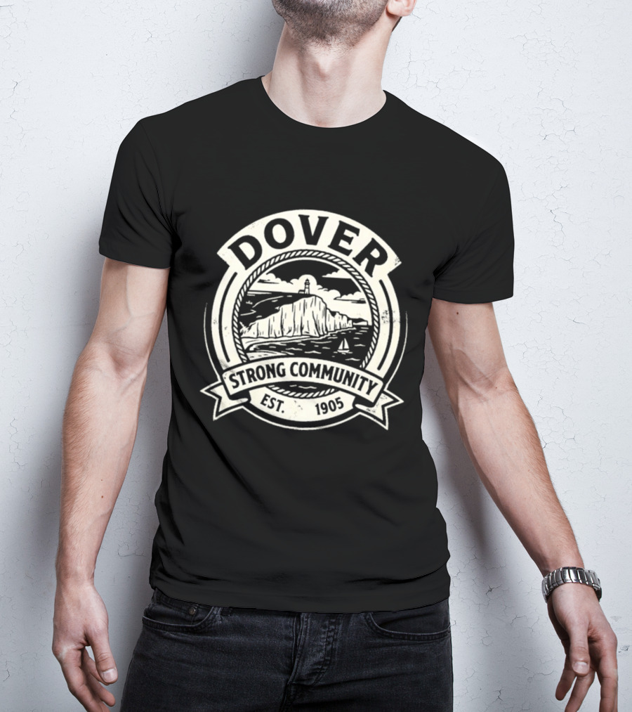 Dover Strong Community Est. 1905 T-Shirt