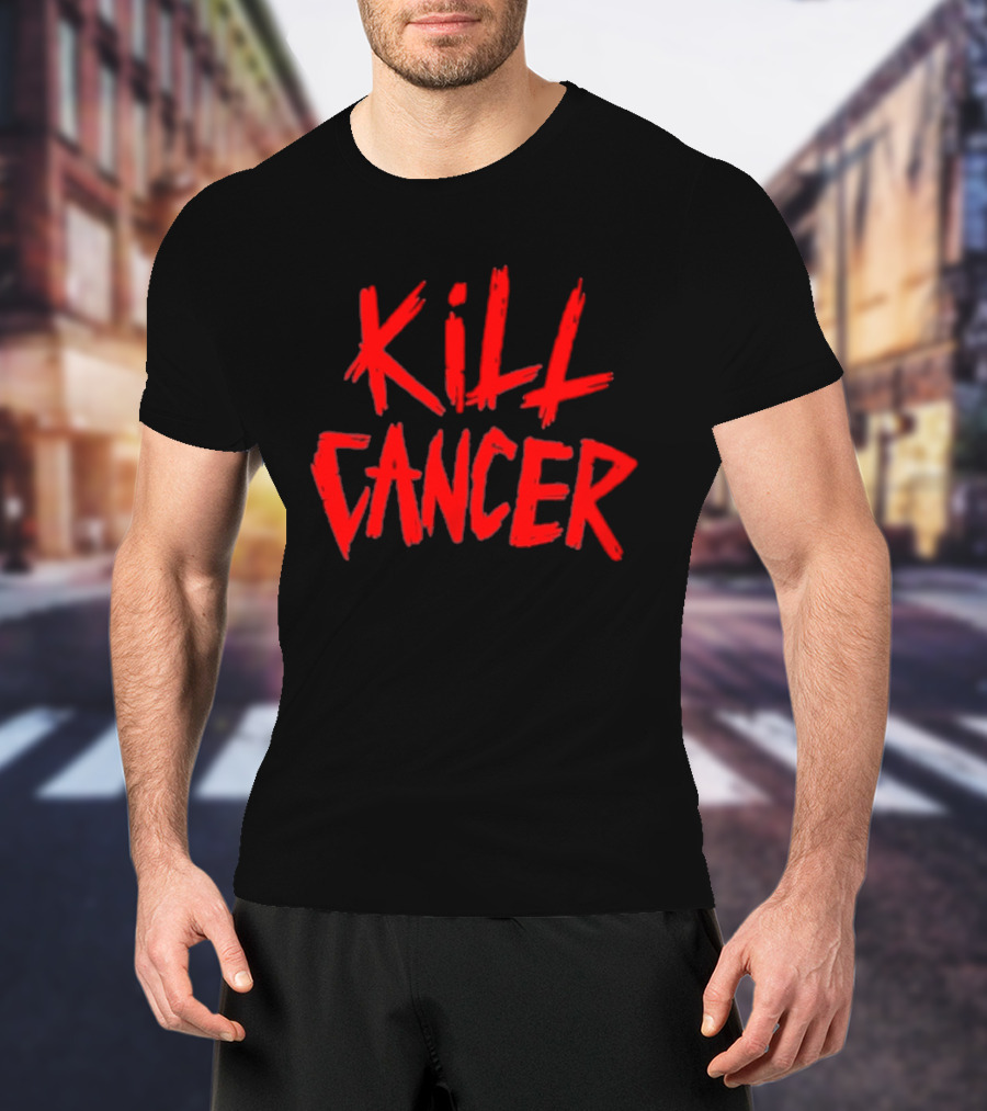 Kill Cancer Bold Red Text Awareness T-Shirt