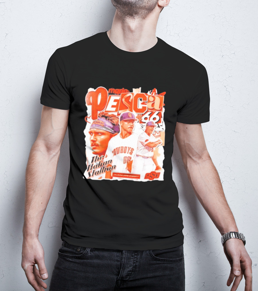 Mario Pesca 66 Oklahoma State Cowboys The Italian Stallion OSU Baseball T-Shirt