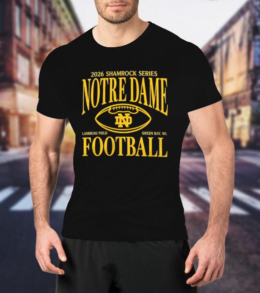 Notre Dame 2026 Shamrock Series Lambeau Field Green Bay WI Football T-Shirt