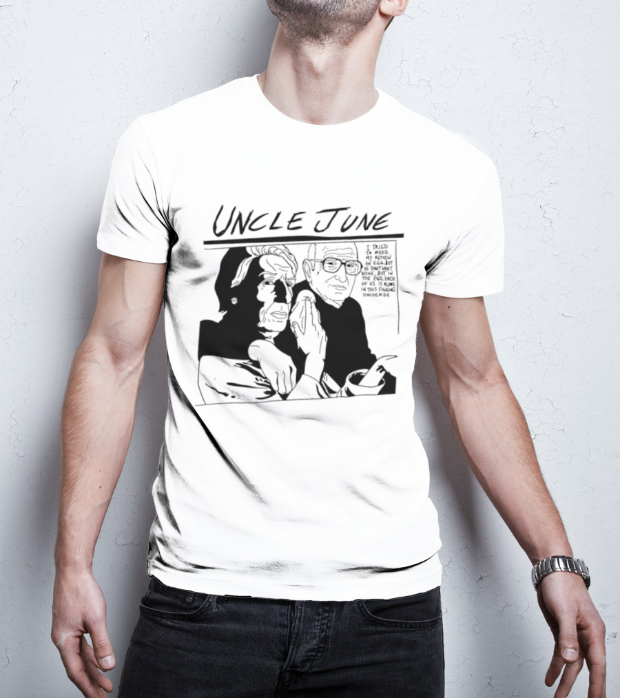 Uncle June I Told My Analyst Everything T-Shirt