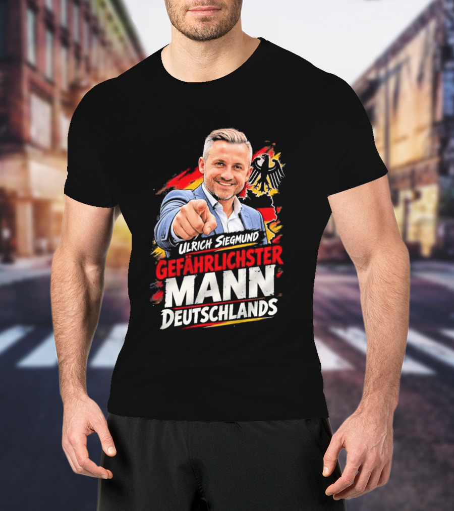 Ulrich Siegmund Gefährlichster Mann Deutschlands Adler Sketch T-Shirt