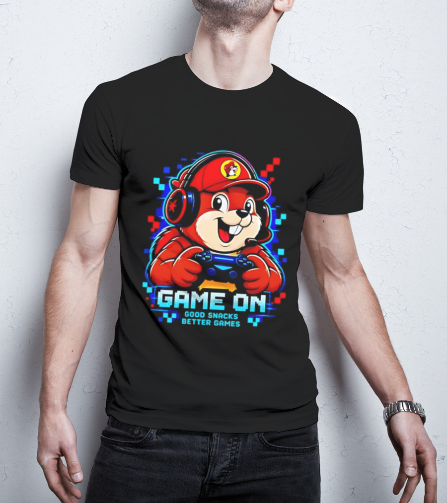 Buc Ee's X Gamer Game On Good Snacks Better Games T-Shirt