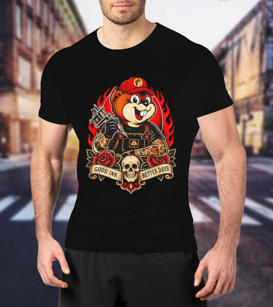 Buc Ee's Tattoo Collaboration Good Ink Better Days Collectors Edition T-Shirt