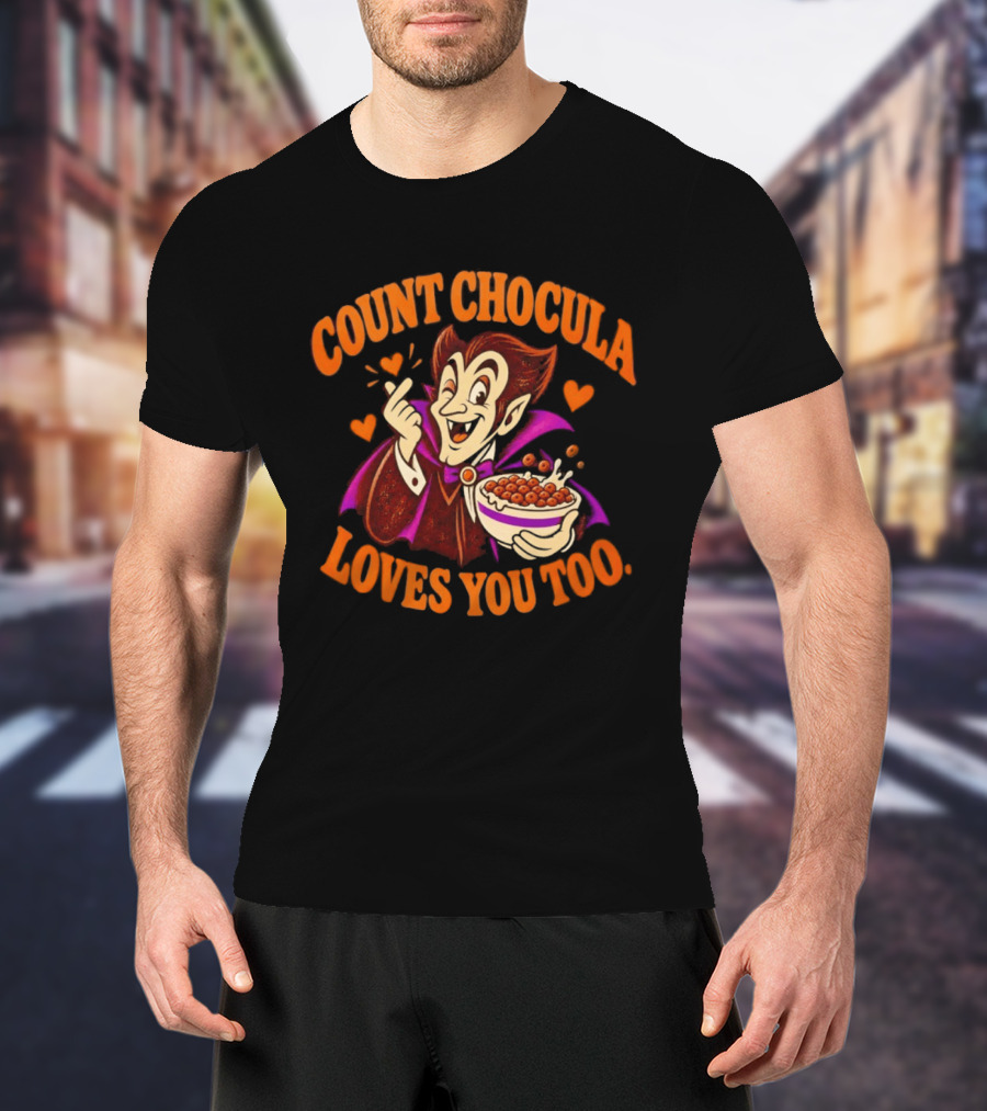 Count Chocula Loves You Too Vintage Cereal Monster Breakfast Fun T-Shirt