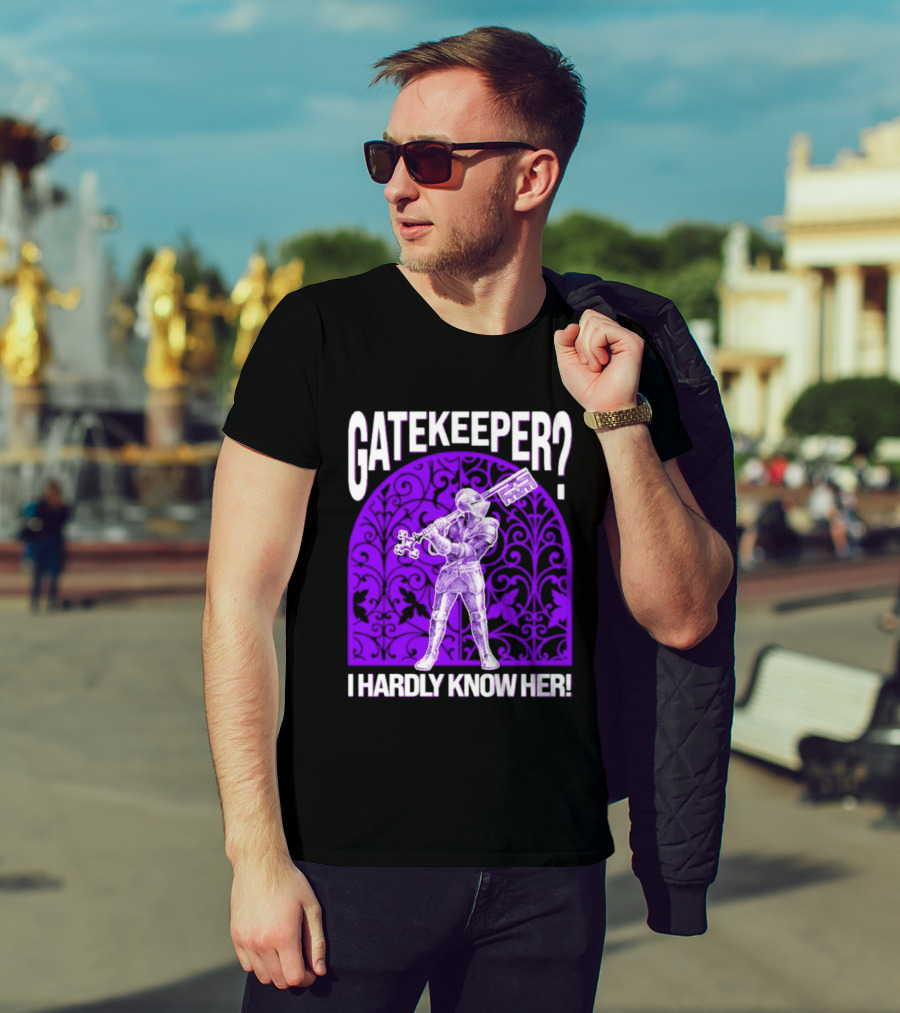 Gatekeeper I Hardly Know Her Knight In Armor Key Sword Purple T-Shirt