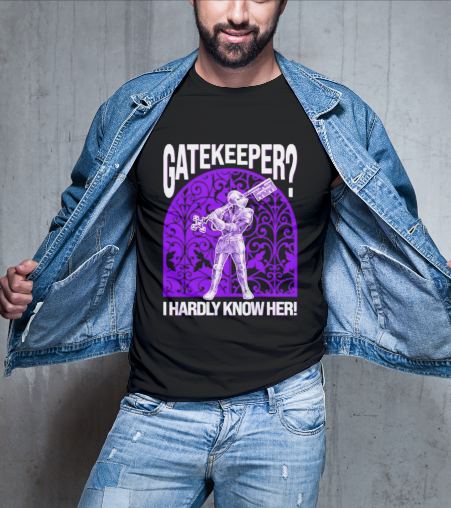 Gatekeeper I Hardly Know Her Knight In Armor Key Sword Purple T-Shirt