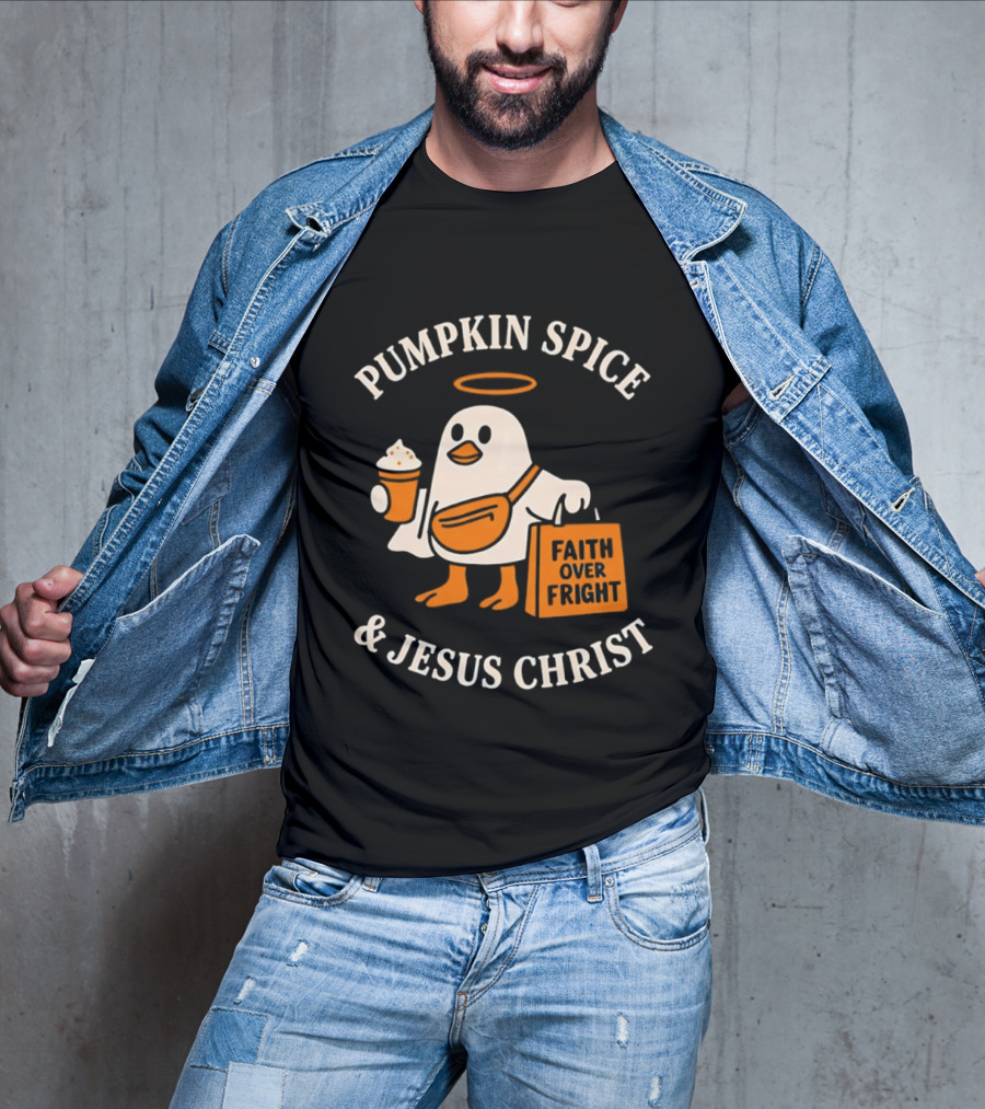 Pumpkin Spice And Jesus Christ Faith Over Fright Halloween 2026 T-Shirt