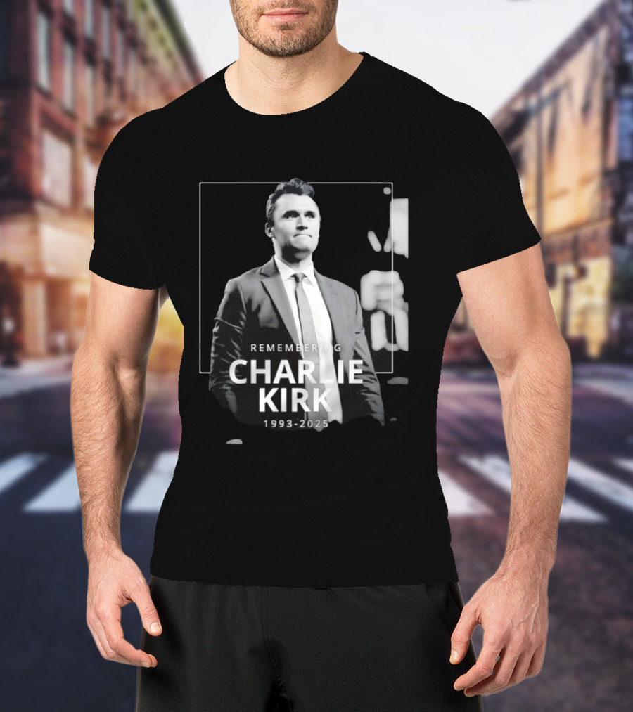 Remembering Charlie Kirk 1993 2025 T-Shirt