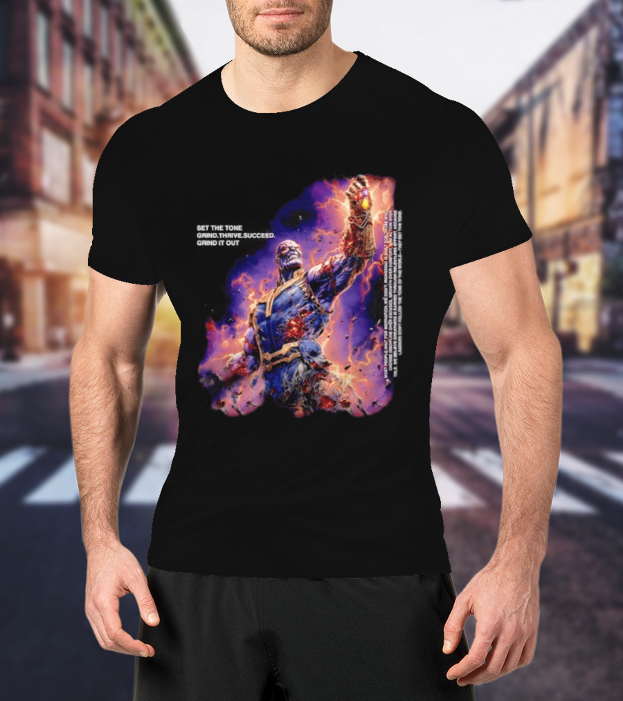 Thanos Set The Tone Grind Thrive Succeed Marvel Comics T-Shirt