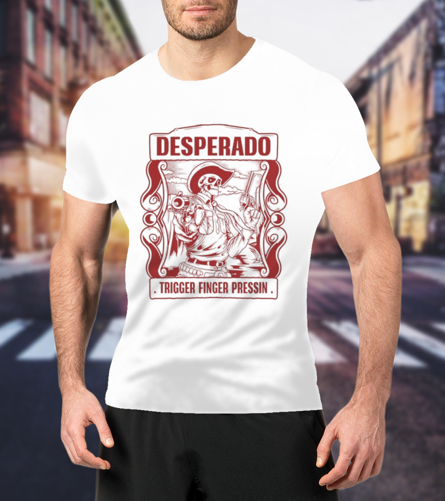 Desperado Trigger Finger Pressing Skeleton T-Shirt