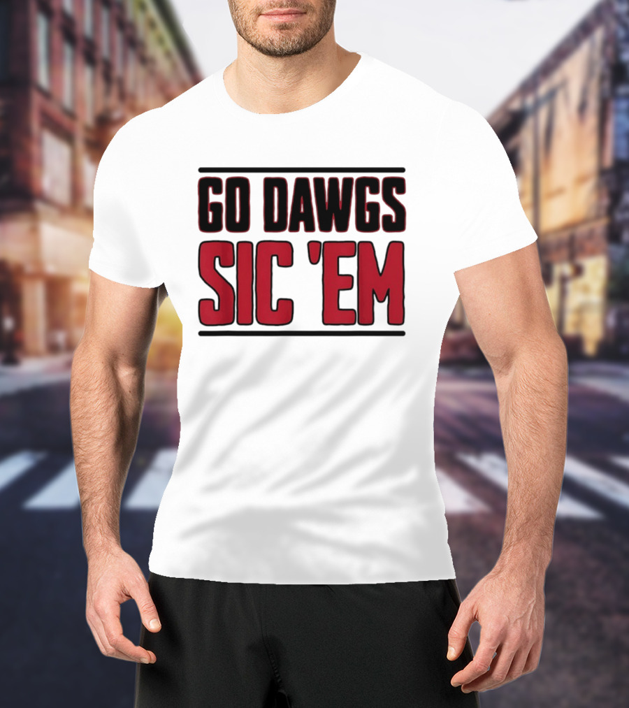 Georgia Bulldogs Go Dawgs Sic Em T-Shirt