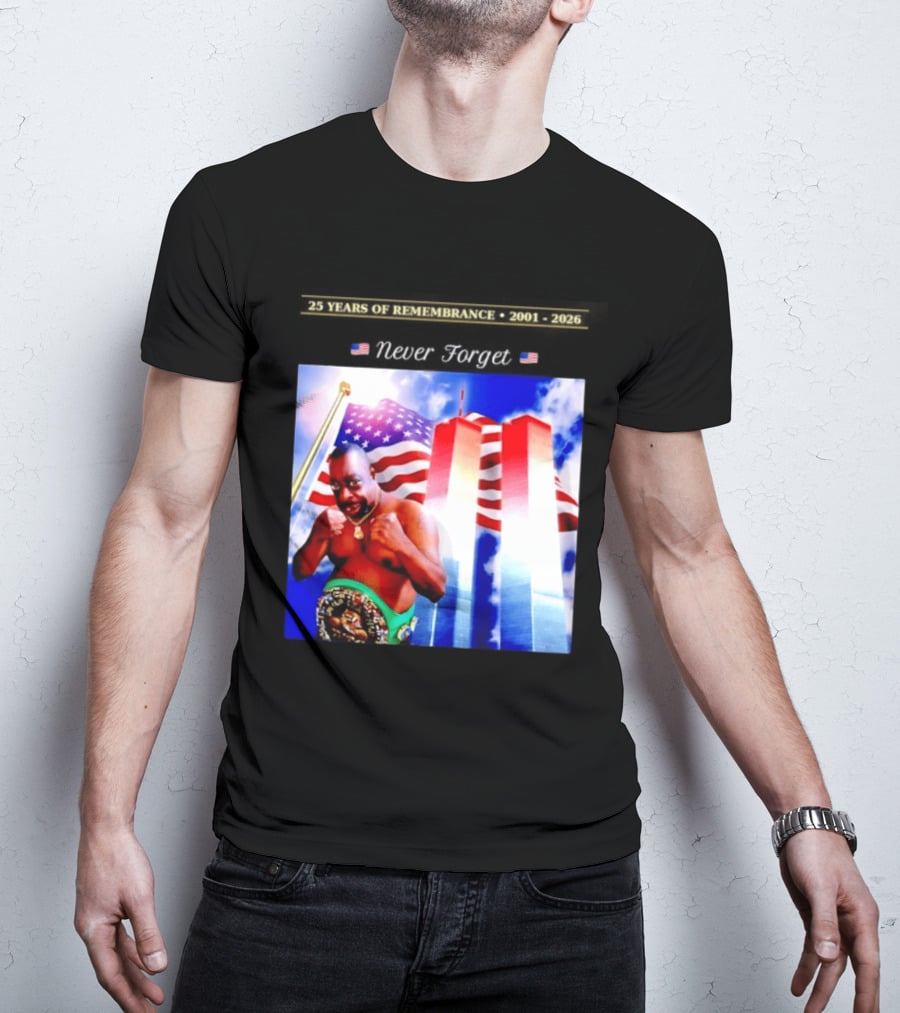 25 Years Of Remembrance 2001 2026 Beetlejuice Never Forget Twin Towers Boxing Belt American Flag T-Shirt