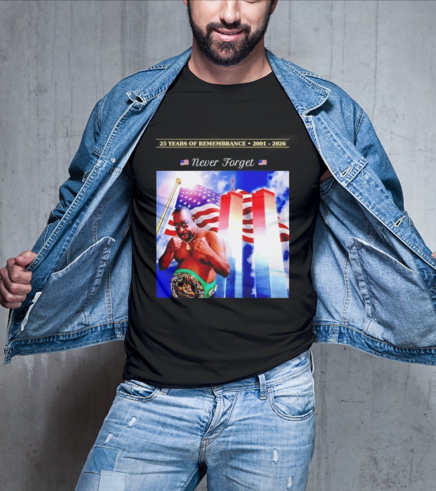 25 Years Of Remembrance 2001 2026 Beetlejuice Never Forget Twin Towers Boxing Belt American Flag T-Shirt