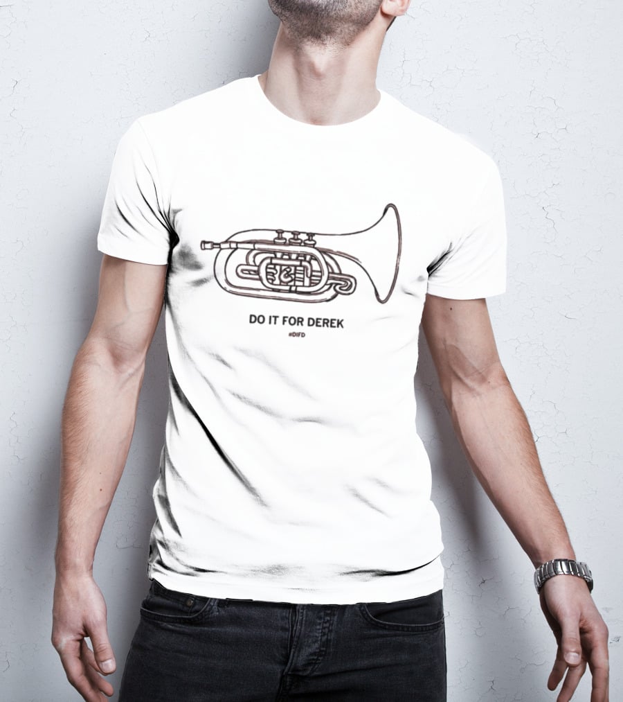 Do It For Derek DIFD French Horn T-Shirt