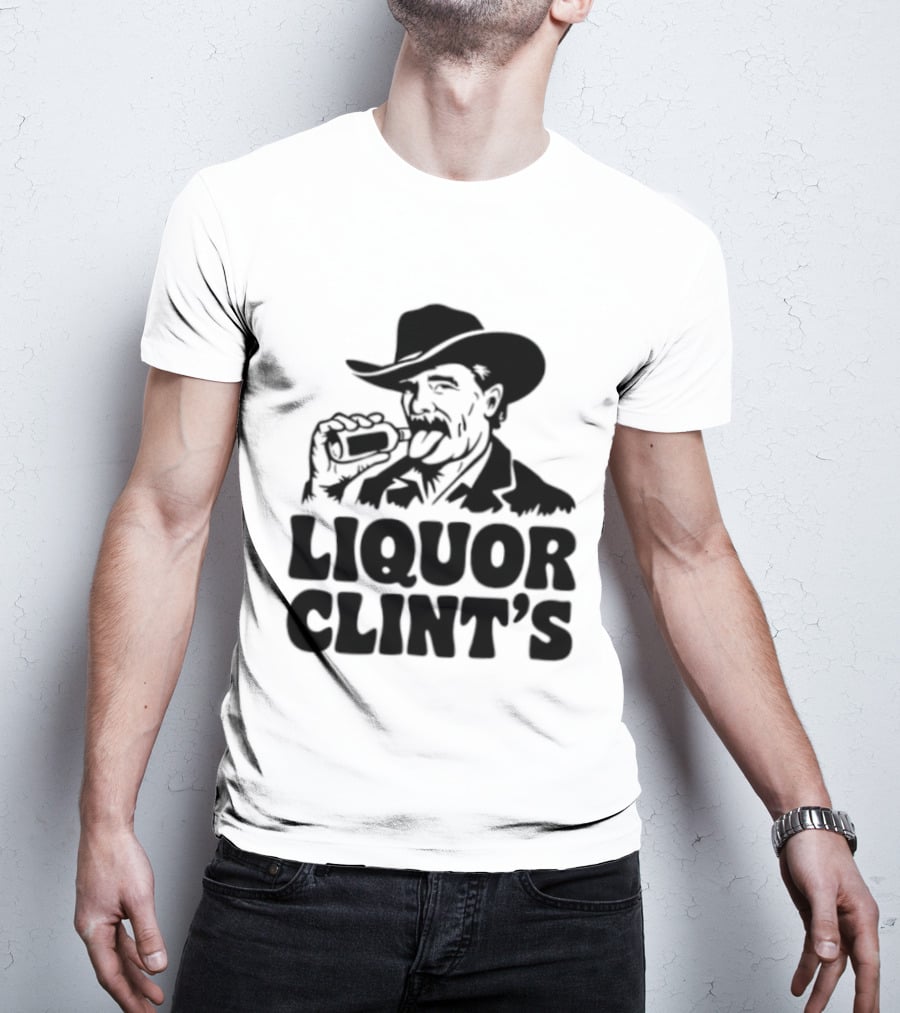 Liquor Clint's Clint Eastwood Western Cowboy Drinking Whiskey T-Shirt