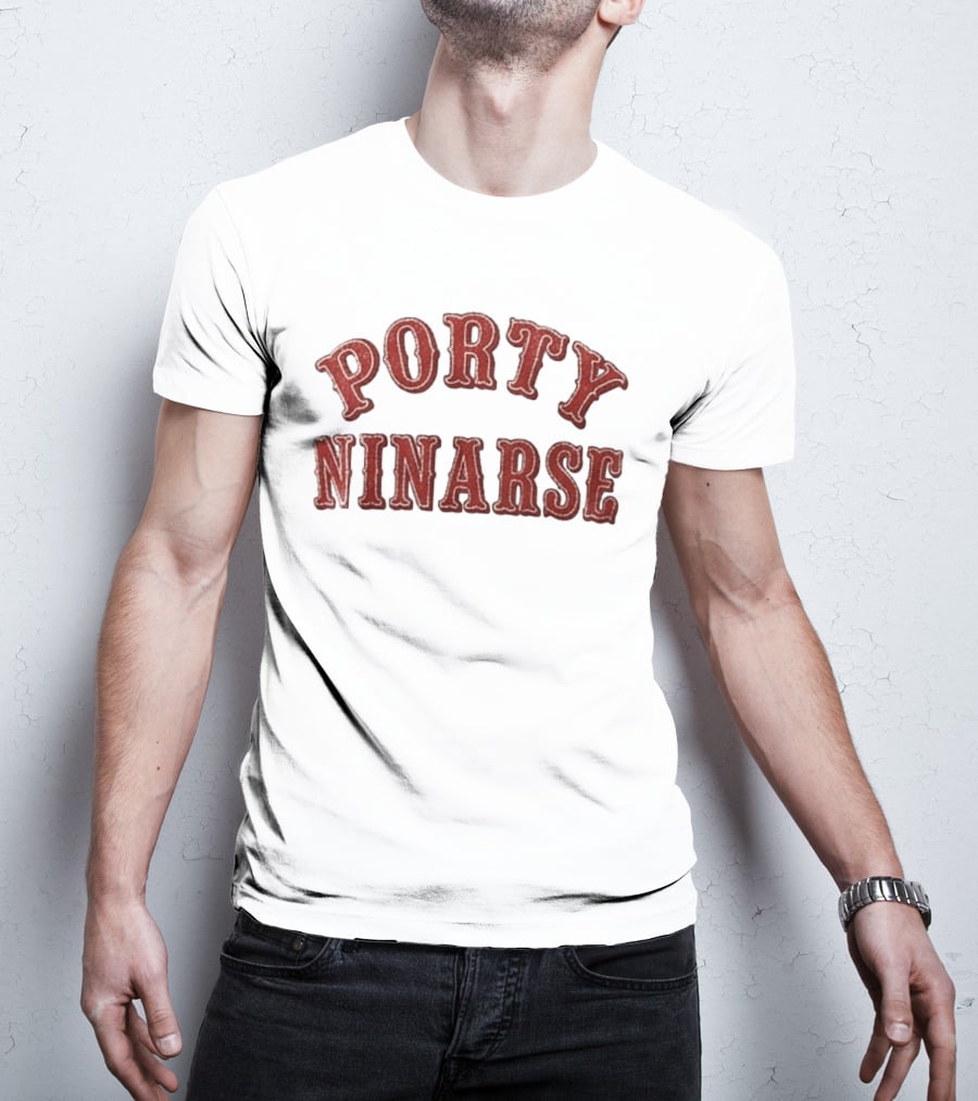Porty Ninarse Retro Red Distressed Font T-Shirt