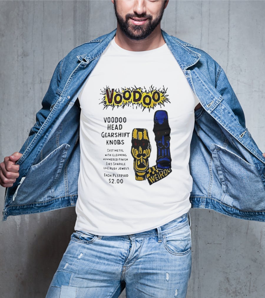 Voodoo Head Gearshift Knobs Cast Metal Weirdol Kustom Kulture T-Shirt