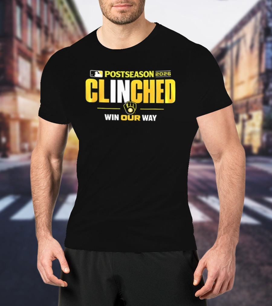 MLB Postseason 2026 Clinched Win Our Way Milwaukee Brewers Stadium Skyline T-Shirt