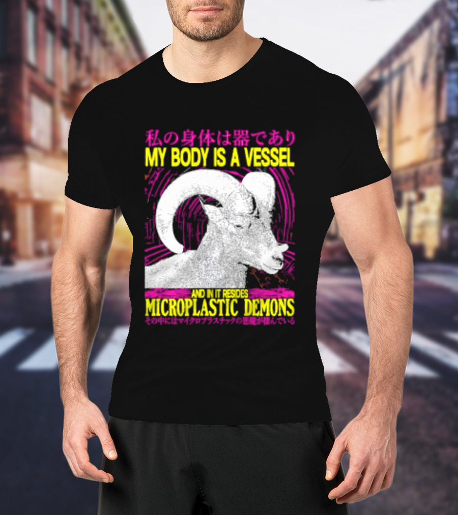 My Body Is A Vessel Microplastic Demons Ram Vintage Japanese Text Aesthetic T-Shirt