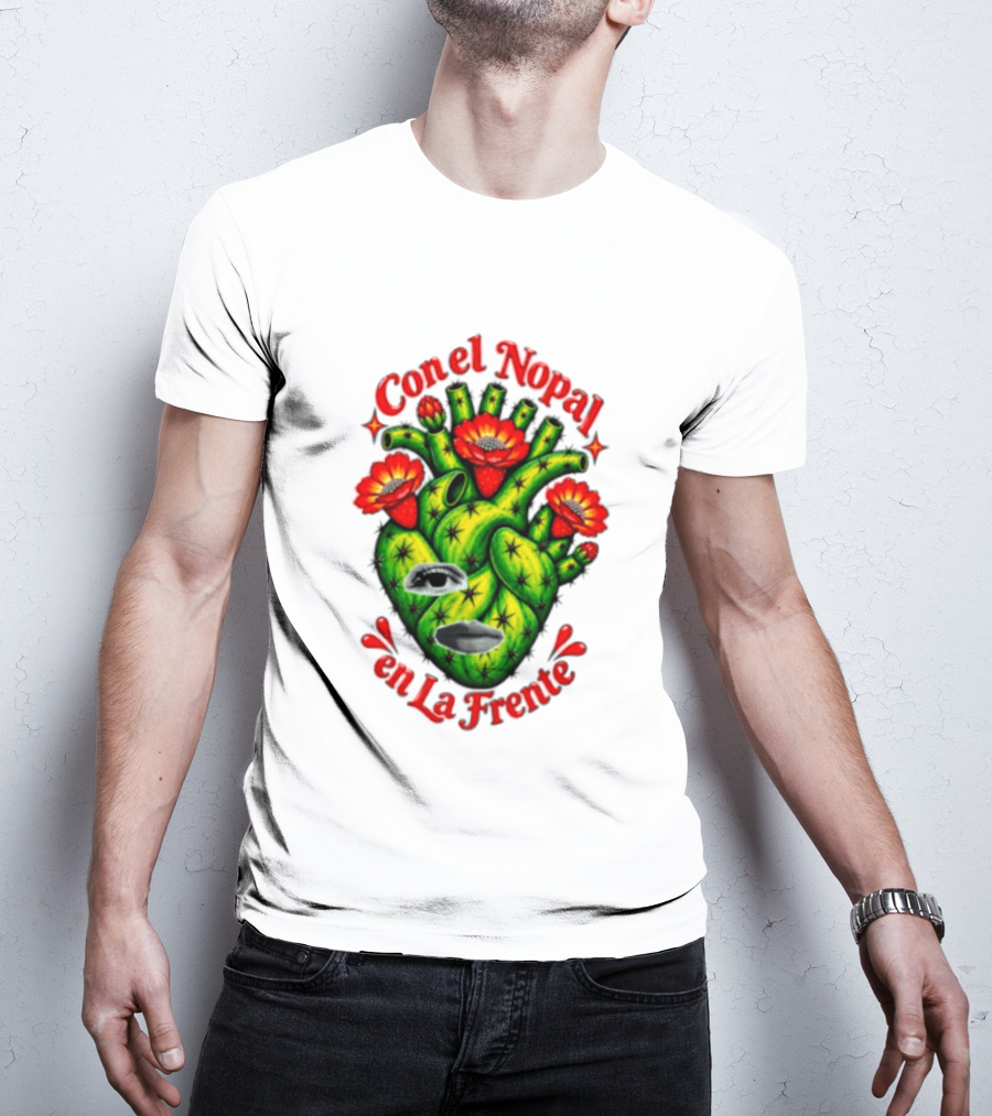 Con El Nopal En La Frente Mexican Culture Cactus Heart T-Shirt