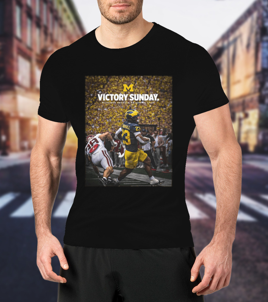 M Victory Sunday Michigan Defeats Oklahoma 10 10 College Football T-Shirt