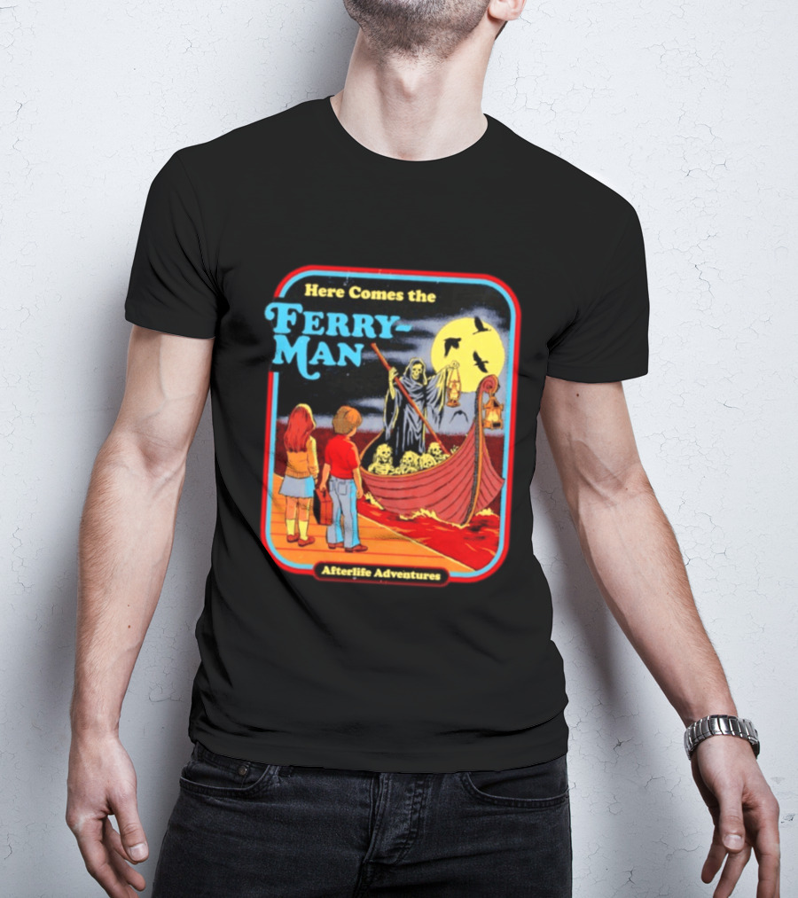 Here Comes The Ferry Man Afterlife Adventures Vintage Horror T-Shirt
