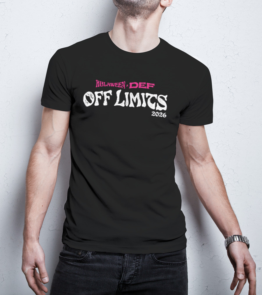 Hulaween X DEF 2026 Off Limits Live Oak FL Suwannee Music Park October 22 25 T-Shirt