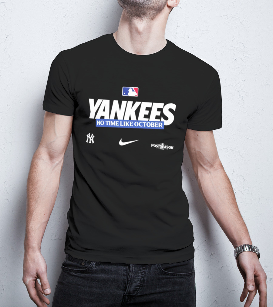 New York Yankees No Time Like October 2026 MLB Postseason Yankees Nike MLBPA T-Shirt