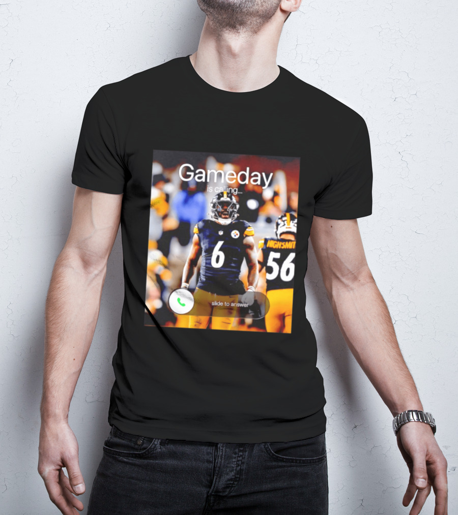 Gameday Is Calling Patrick Queen Pittsburgh Steelers Slide To Answer T-Shirt