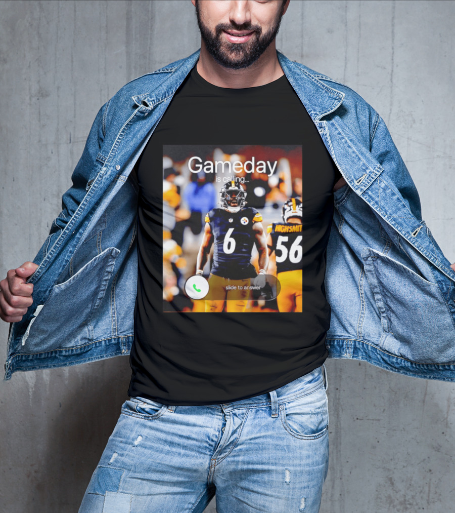 Gameday Is Calling Patrick Queen Pittsburgh Steelers Slide To Answer T-Shirt