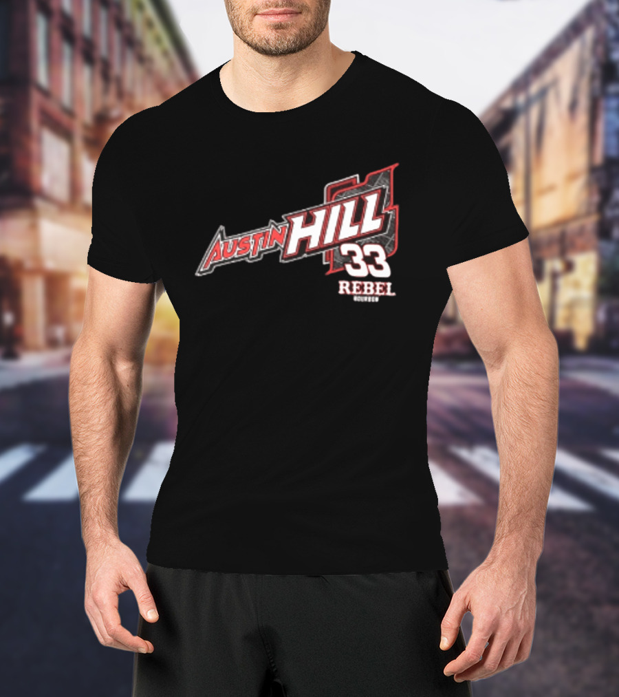 Austin Hill 33 Rebel Racing Team Honoring Our Original Rebel T-Shirt