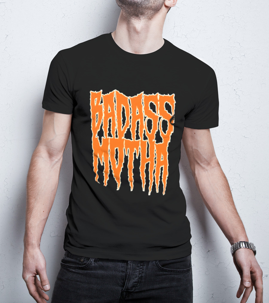 Badass Motha Urban Slang T-Shirt