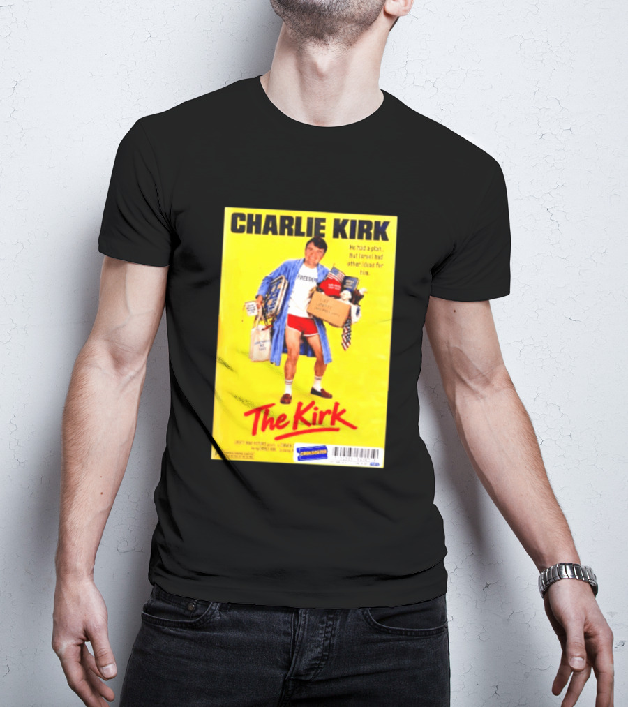 Charlie Kirk He Had A Plan But Israel Had Other Ideas For Him The Kirk Freedom T-Shirt