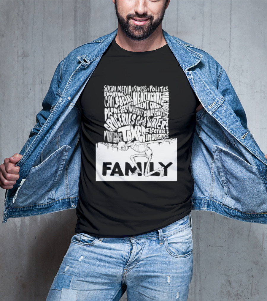 Family Skeleton Juggling Taxes And Life Stress T-Shirt