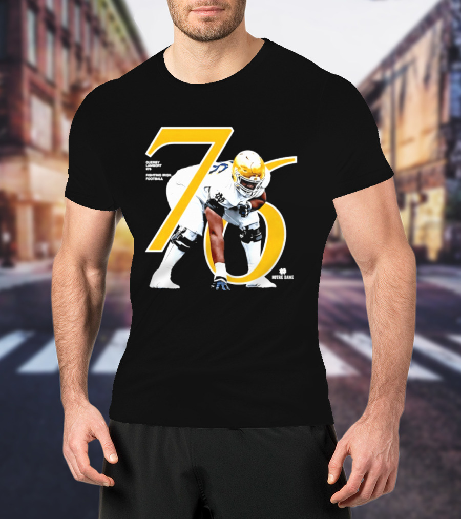 Notre Dame Football Player Number 76 Guerby Lambert NCAA T-Shirt