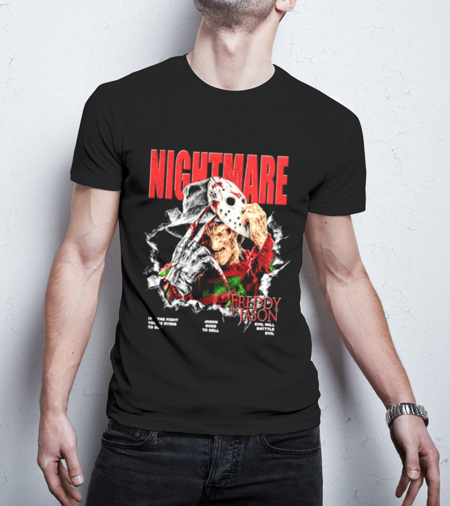 Nightmare Freddy Vs Jason Evil Battle Halloween Fight You're Dying To See T-Shirt