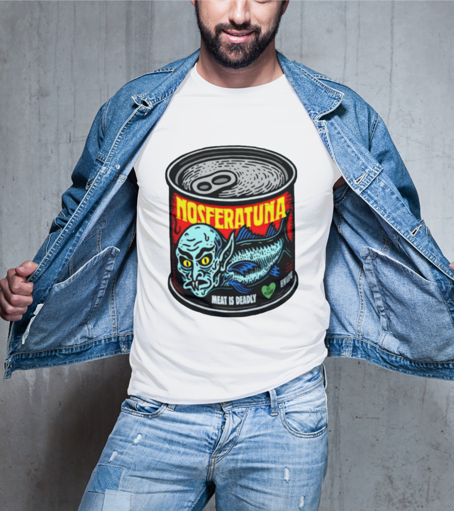 Nosferatuna Meat Is Deadly Go Vegan Nosferatu Can T-Shirt