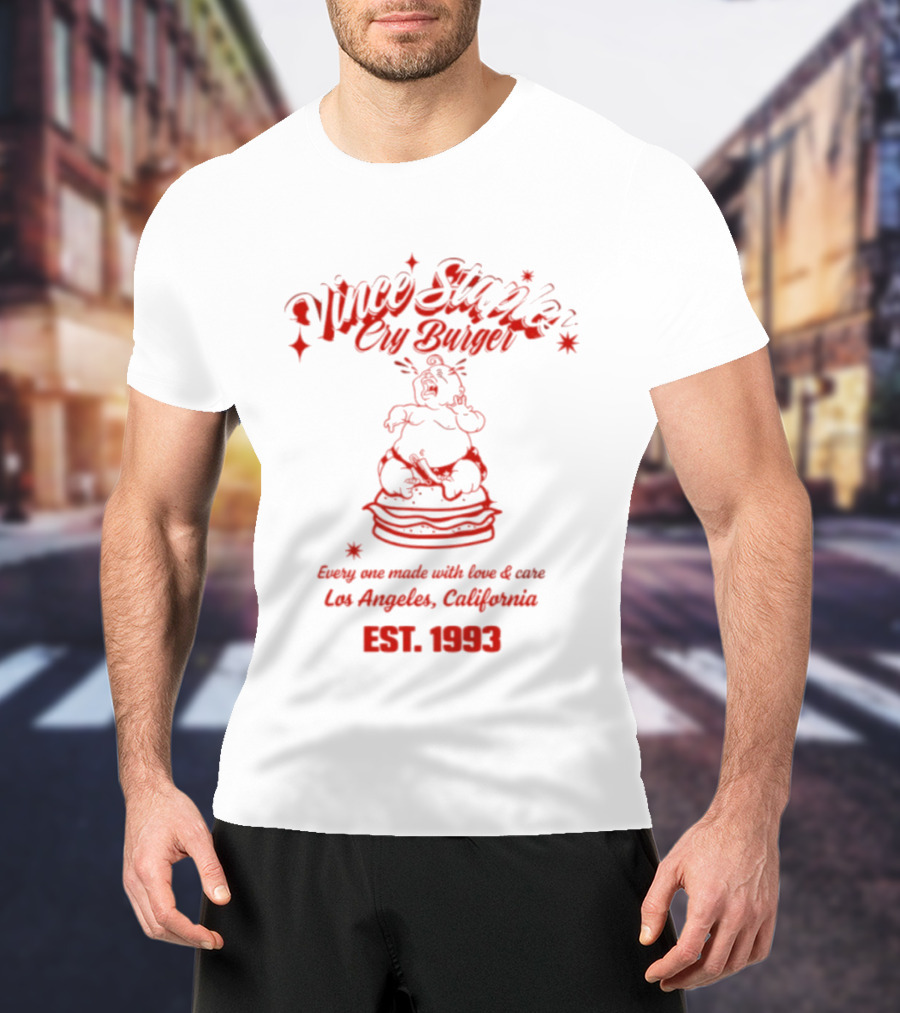 Vince Staples Cry Burger Every One Made With Love And Care Los Angeles California Est 1993 T-Shirt
