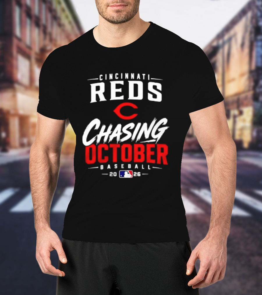 Cincinnati Reds Chasing October Baseball 2023 млb T-Shirt