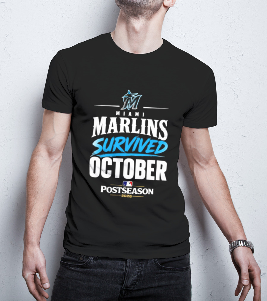 Miami Marlins Survived October 2026 MLB Postseason Victory Celebration T-Shirt