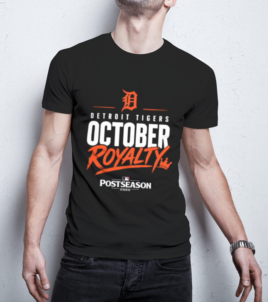 Detroit Tigers October Royalty 2026 MLB Postseason T-Shirt