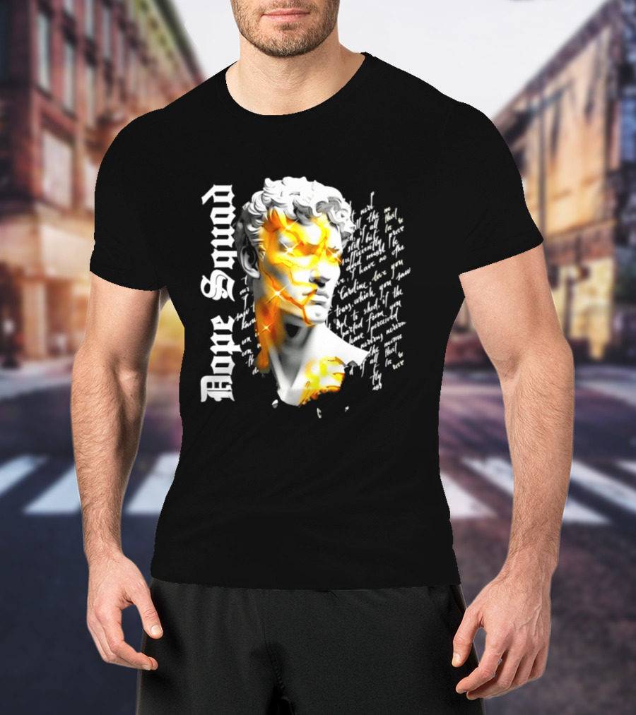 Dope Squad Greek Statue Golden Cracks Text Overlay T-Shirt