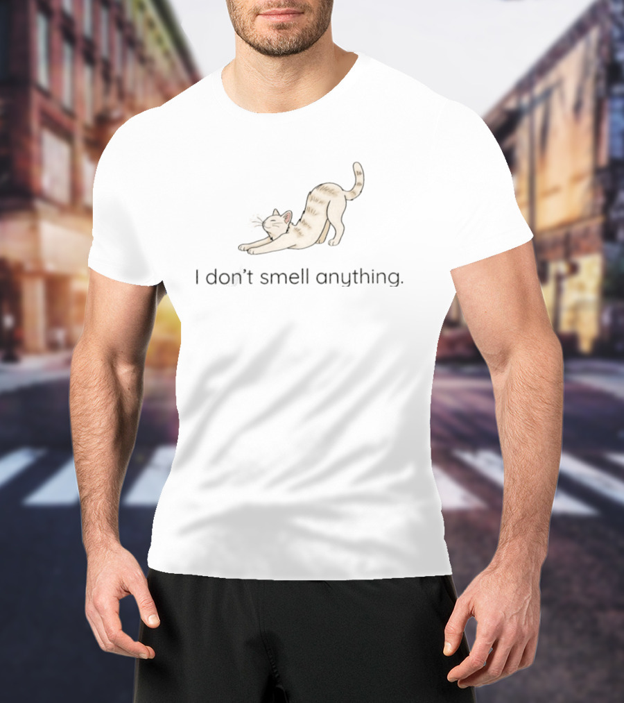 I Don't Smell Anything Cat Kitten Stretching Playful Pose T-Shirt